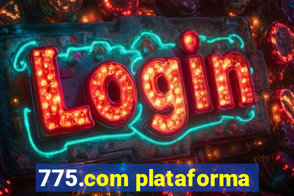 775.com plataforma